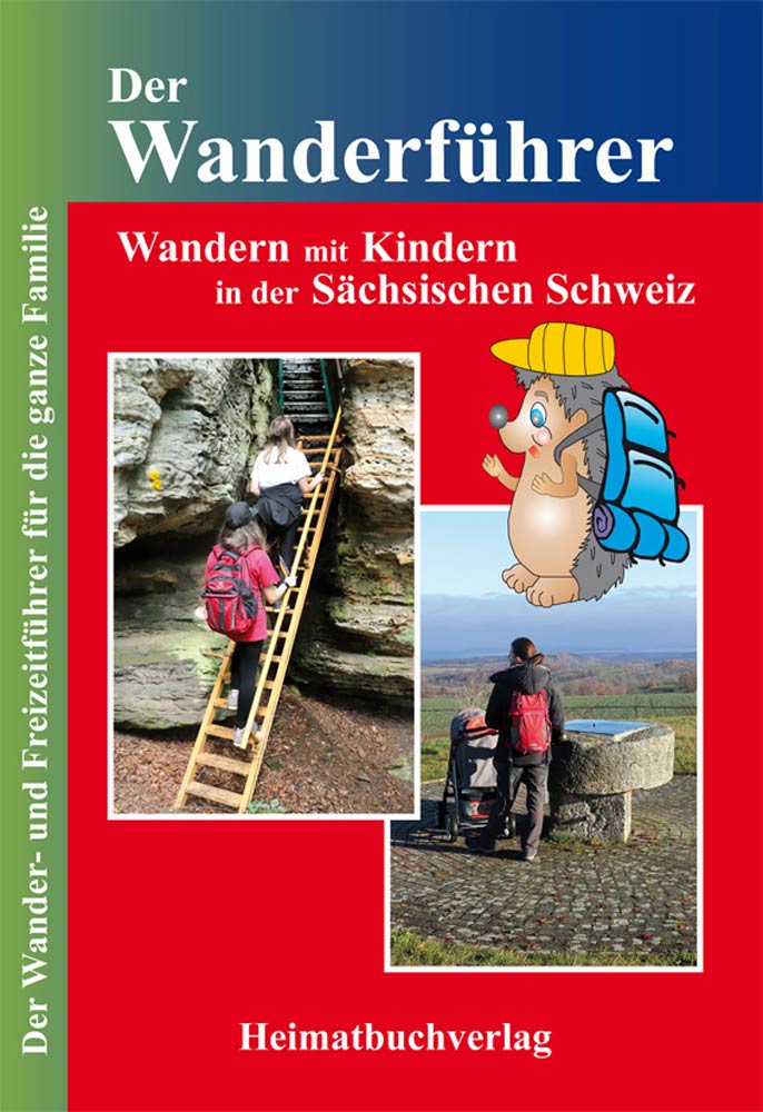 Wanderführer Wandern mit Kinder Sächsische Schweiz Buch